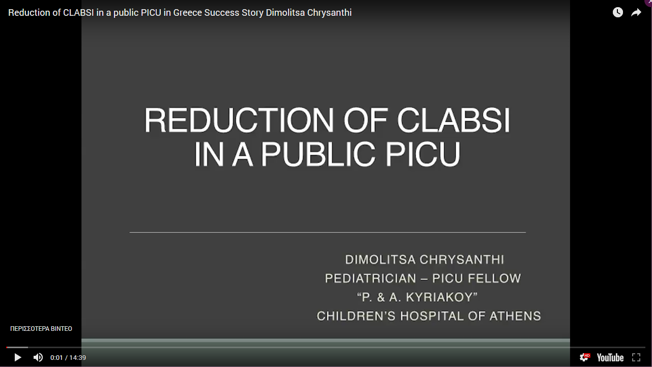 Reduction of CLABSI in a public PICU in Greece Success Story Dimolitsa Chrysanthi